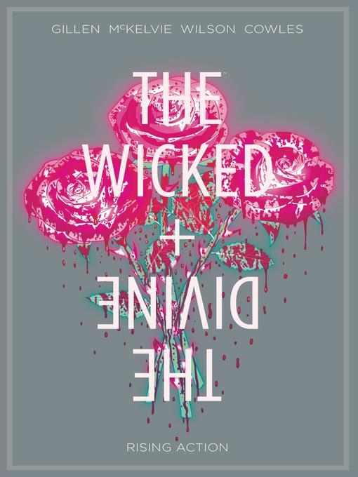 Title details for The Wicked + The Divine (2014), Volume 4 by Kieron Gillen - Wait list